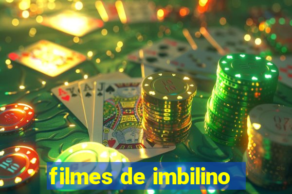 filmes de imbilino